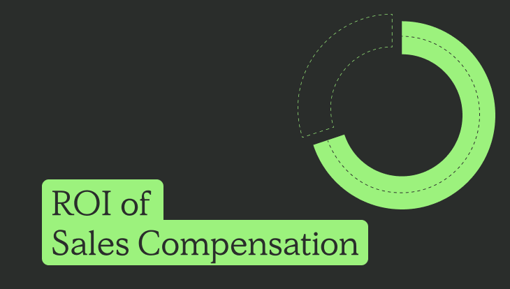 roi of sales compensation, black and green